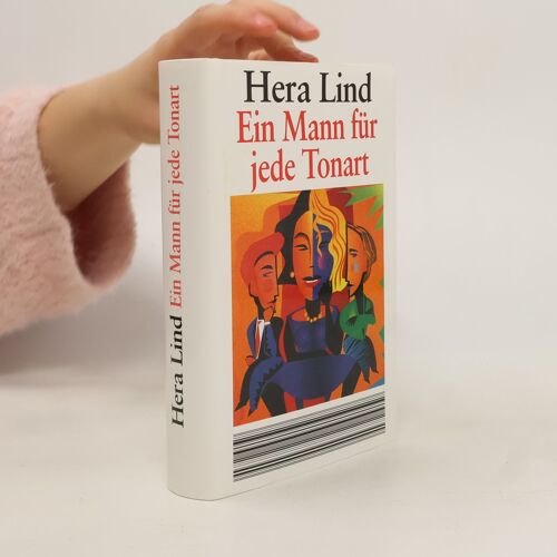 Ein Mann Für Jede Tonart | Hera Lind