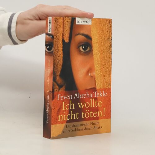 Ich Wollte Nicht Toten! | Feven Abreha Tekle