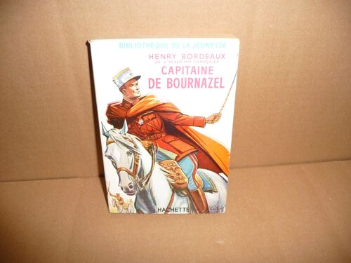 Capitaine De Bournazel- Bibliothèque De La Jeunesse