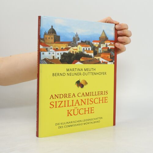 Andrea Camilleris Sizilianische Kuche | Martin Muth