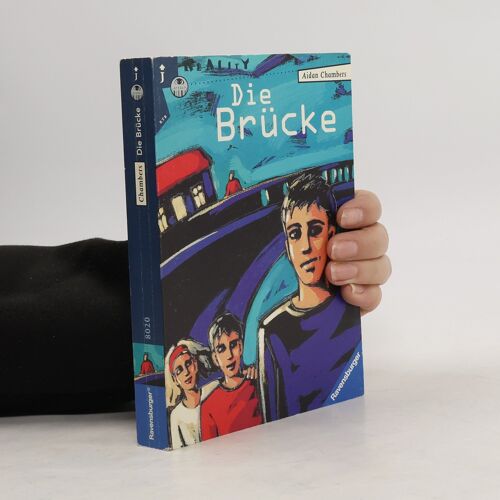 Die Brucke | Aidan Chambers