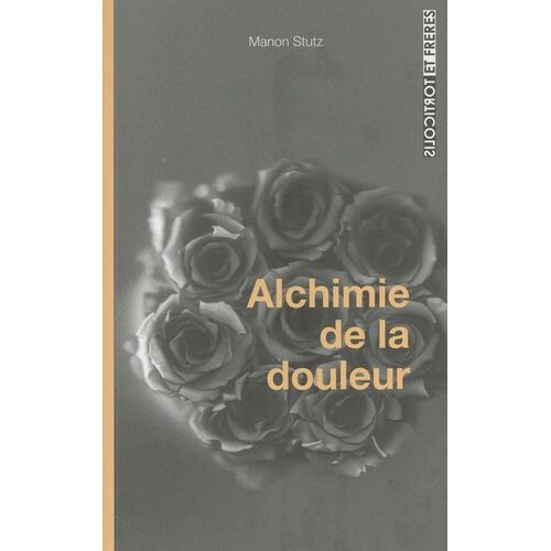 Alchimie De La Douleur