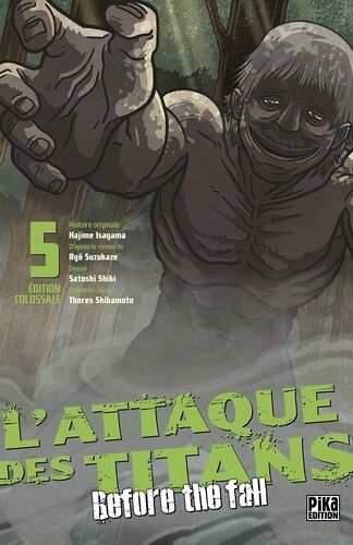 Attaque Des Titans (L') - Before The Fall - Edition Colossale - Tome 5