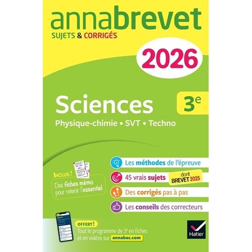 Sciences 3e - Physique-Chimie, Svt, Technologie - Sujets Et Corrigés