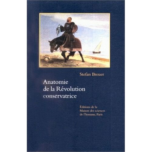 Anatomie De La Revolution Conservatrice