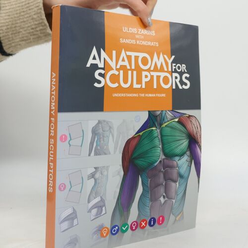 Anatomy For Sculptors | Uldis Zarins