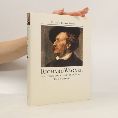 Richard Wagner | Udo Bermbach
