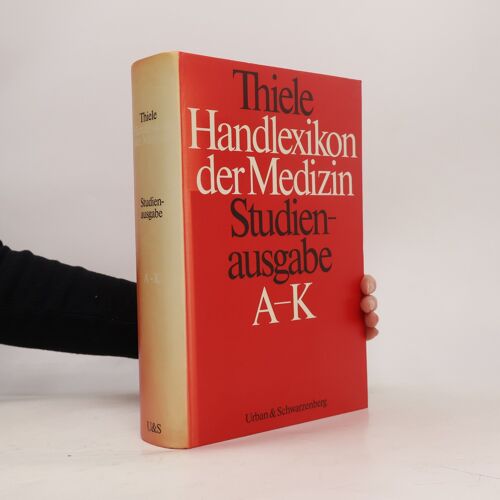 Handlexikon Der Medizin A-K | Günter Thiele
