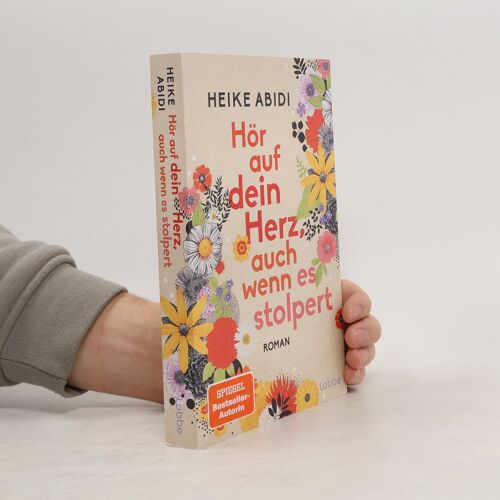 Hör Auf Dein Herz, Auch Wenn Es Stolpert