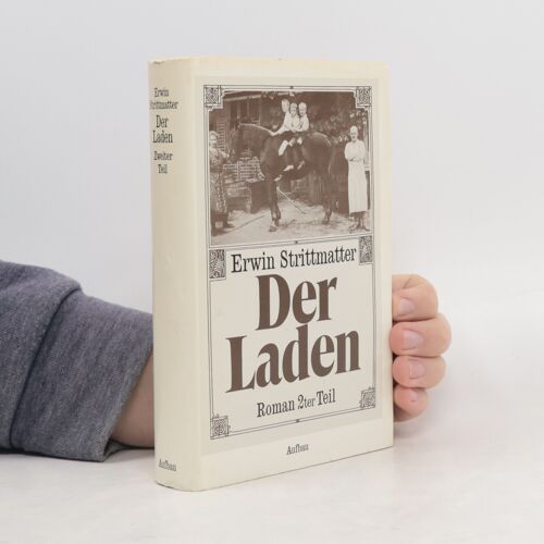 Der Laden. Zweiter Teil | Erwin Strittmatter