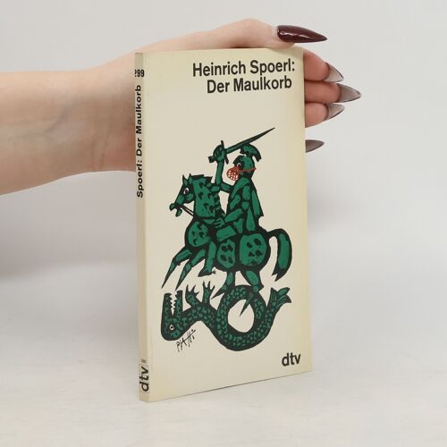 Der Maulkorb | Heinrich Spoerl