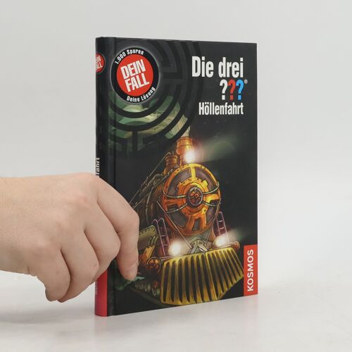 Die Drei ??? Dein Fall! Höllenfahrt (Drei Fragezeichen)