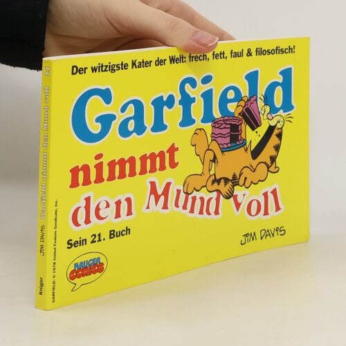 Garfield: Garfield Nimmt Den Mund Zu Voll
