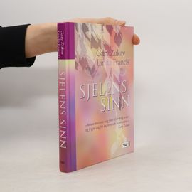 Sjelens Sinn | Gary Zukav