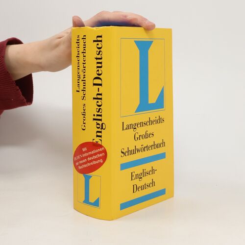 Langenscheidts Grosses Schulwörterbuch Englisch-Deutsch | Kolektiv
