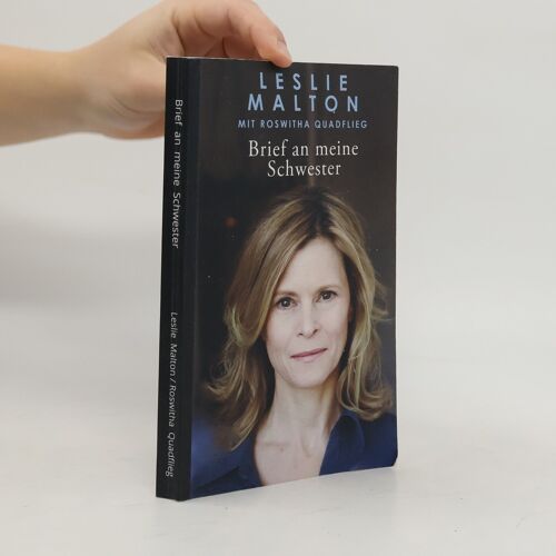 Brief An Meine Schwester | Leslie Malton
