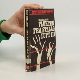 Flukten Fra Stalag Luft Iii | Eric Williams