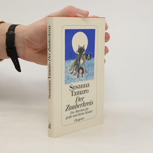 Der Zauberkreis | Susanna Tamaro