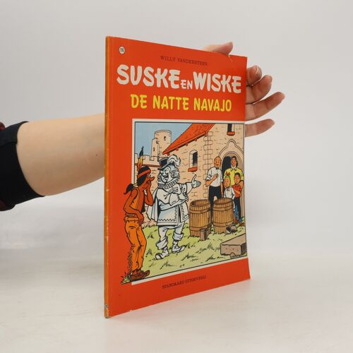 Suske En Wiske - 196: De Natte Navajo | Willy Vandersteen