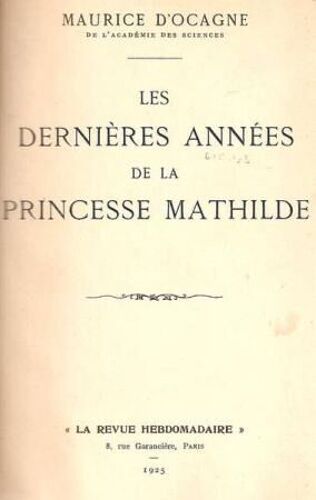 Les Dernières Années De La Princesse Mathilde