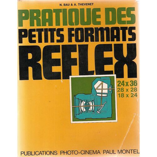 La Pratique Des Petits Formats Reflex