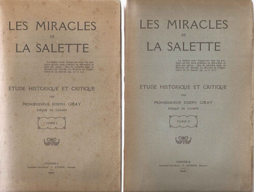 Les Miracles De Cla Salette.Etude Historique Et Critique.Tomes 1 Et 2