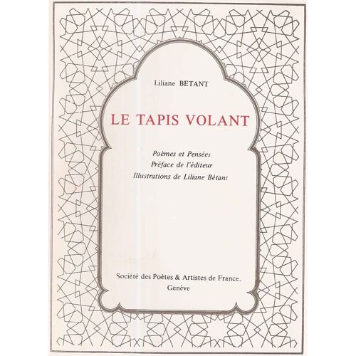 Le Tapis Volant.Poèmes Et Pensées