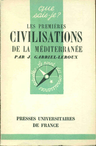 Les Premières Civilisations De La Méditerranée