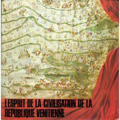 L'esprit De La Civilisation De La République Vénitienne