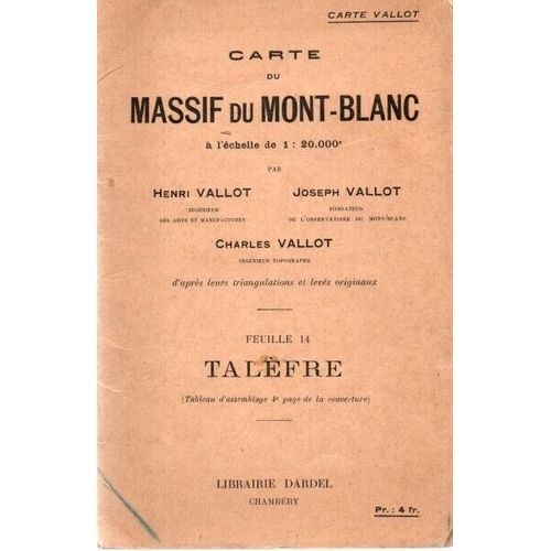 Carte Du Massif Du Mont-Blanc À L'échelle De 1:20.000e. Feuille 14 . Talefre