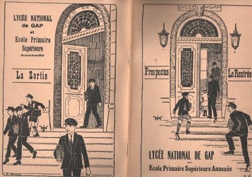 Lycée De Gap . Prospectus . La Rentrée. La Sortie . Lycée National De Gap Et Ecole Primaire Supérieure Annexée