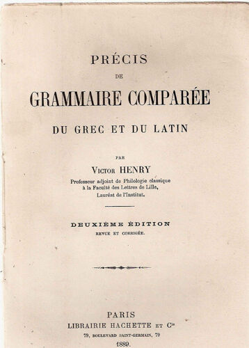 Précis De Grammaire Comparée Du Grec Et Du Latin