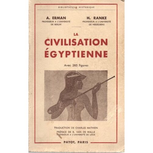 La Civilisation Egyptienne
