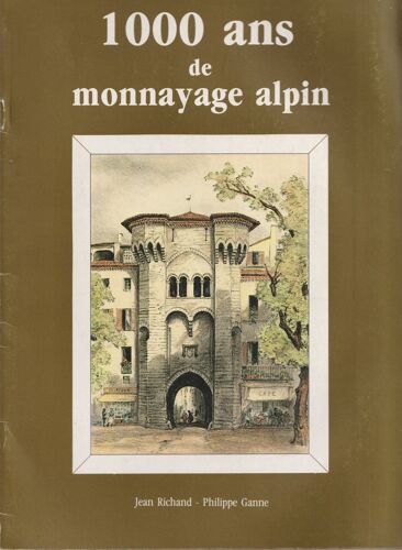 1000 Ans De Monnayage Alpin