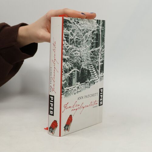 Familienangelegenheiten | Ann Patchett