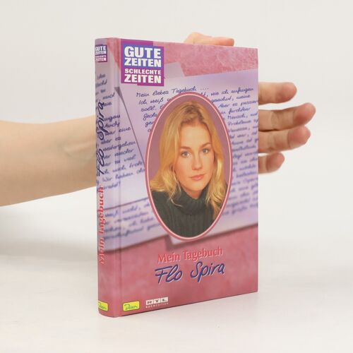 Gute Zeiten, Schlechte Zeiten. Mein Tagebuch | Pina Heidrich