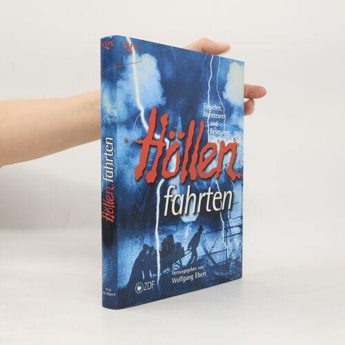 Hollenfahrten | Wolfgang M. Ebert