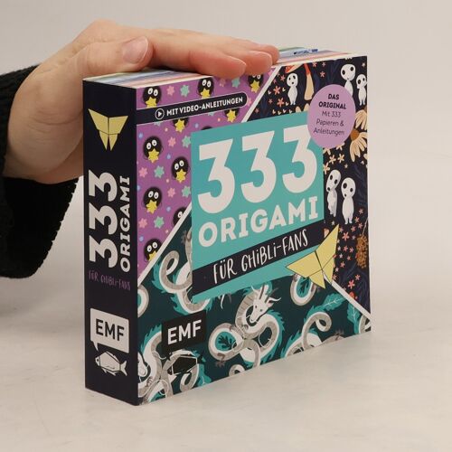 333 Origami - Für Ghibli-Fans - Niedliche Papiere Falten