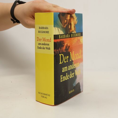 Der Mond Am Anderen Ende Der Welt | Barbara Bickmore