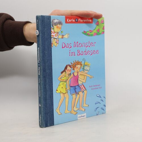 Das Monster Im Badesee | Ruth Gellersen