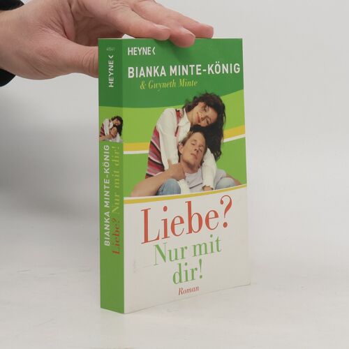 Liebe? Nur Mit Dir! | Bianka Mintekönig