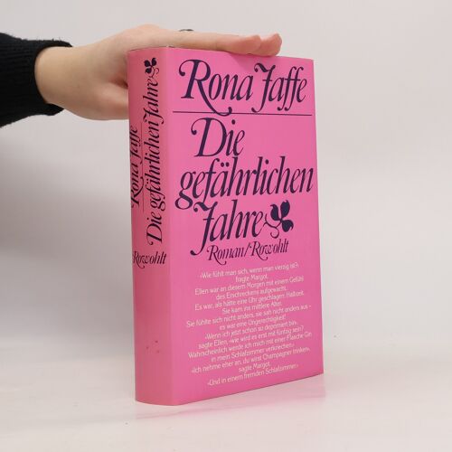 Die Gefahrlichen Jahre | Rona Jaffe