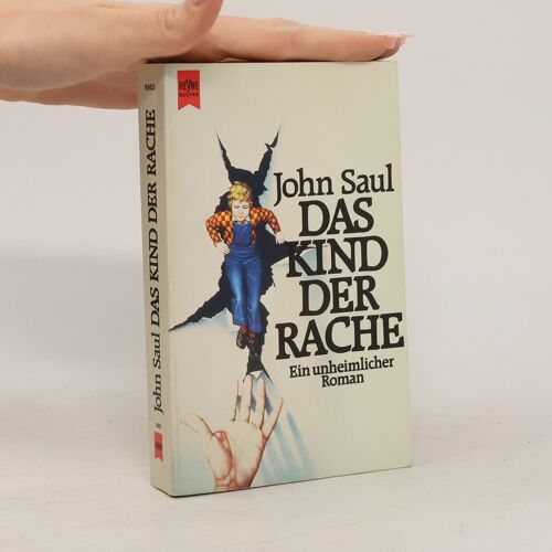 Das Kind Der Rache | John Saul