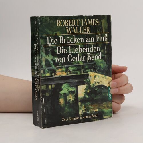 Die Brücken Am Fluß | Robert James Waller