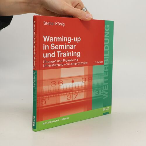 Beltz Weiterbildung: Warming-Up In Seminar Und Training | Stefan König