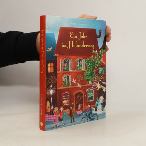 Ein Jahr Im Holunderweg