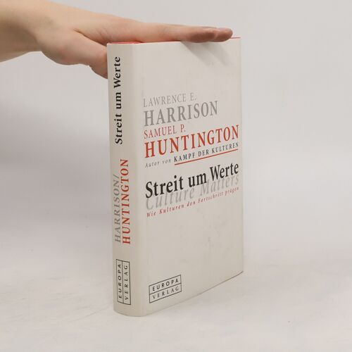 Streit Um Werte | Samuel P. Huntington