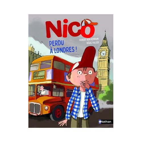 Nico, Perdu À Londres ! - Un Roman Illustré, Drôle Et Rythmé À Découvrir À Partir De 7 Ans