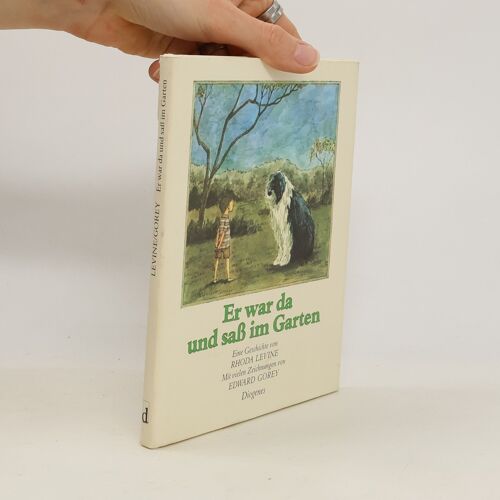Er War Da Und Saß Im Garten | Rhoda Levine