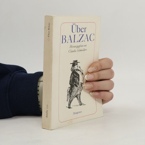 Uber Balzac | Claudia Schmolders